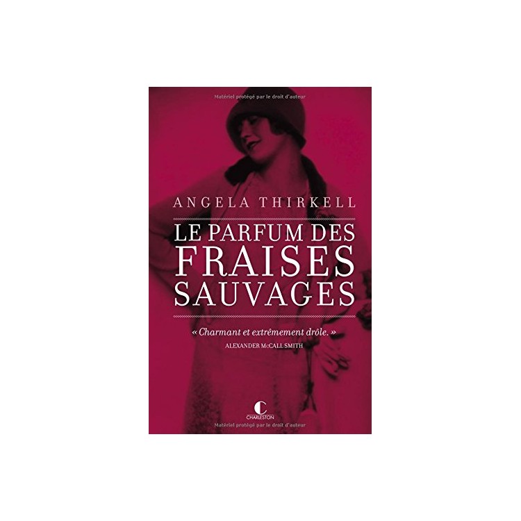 LIVRE LE PARFUM DES FRAISES SAUVAGES