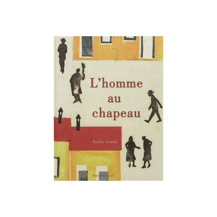 LIVRE L HOMME AU CHAPEAU