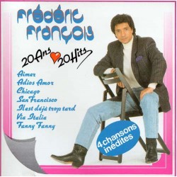 FREDERIC FRANCOIS 20ANS 20 HITS