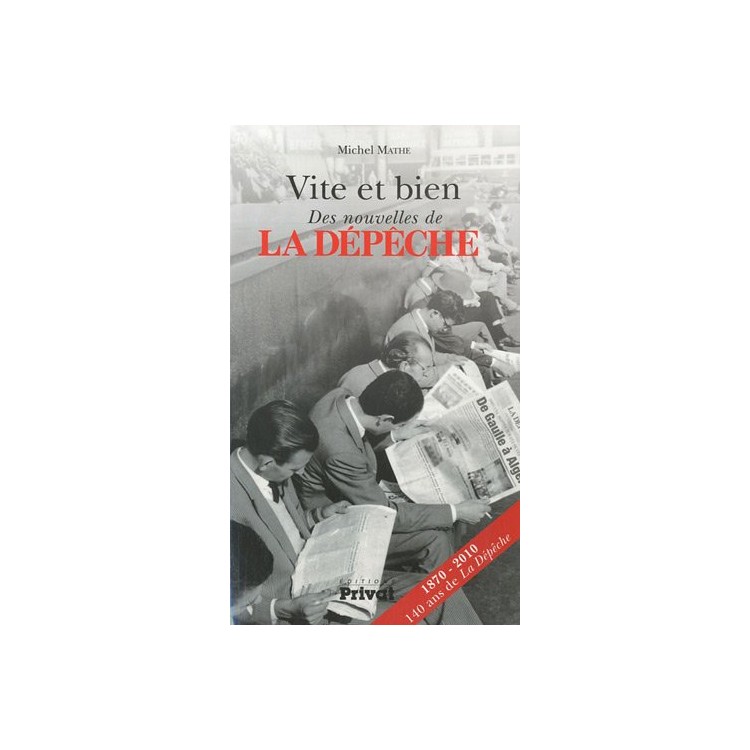 LIVRE VITE ET BIEN DES NOUVELLES DE LA DEPECHE