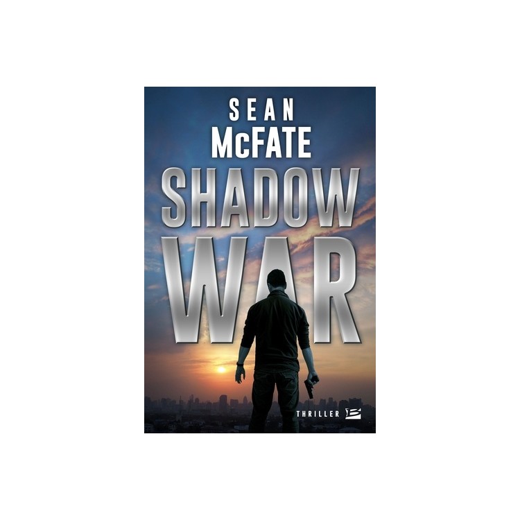 LIVRE SHADOW WAR SEAN MCFATE