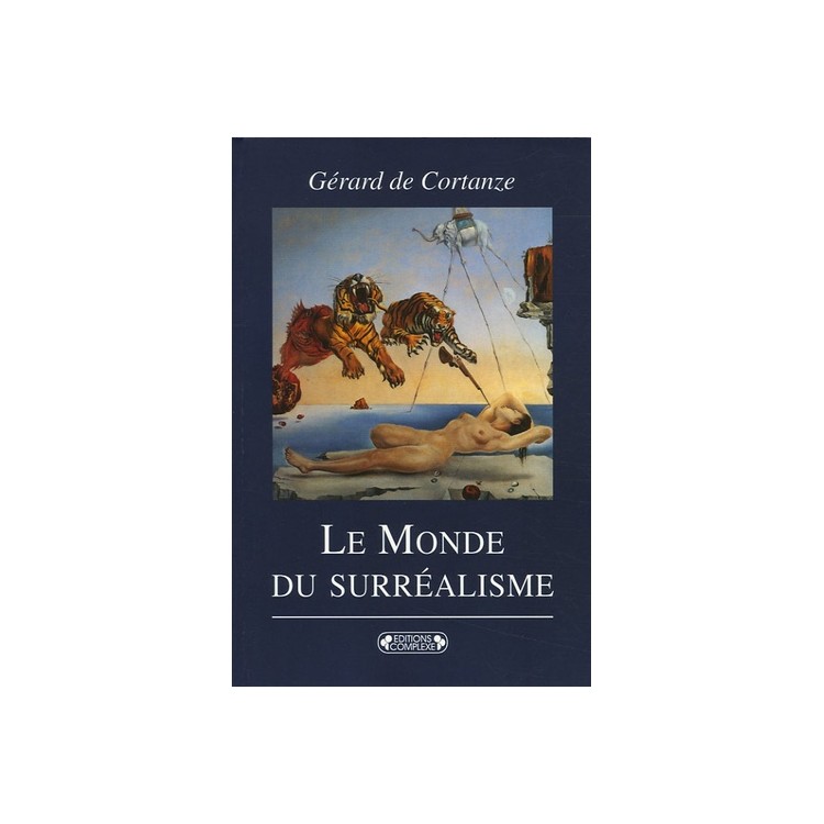 LIVRE LE MONDE DU SURREALISME