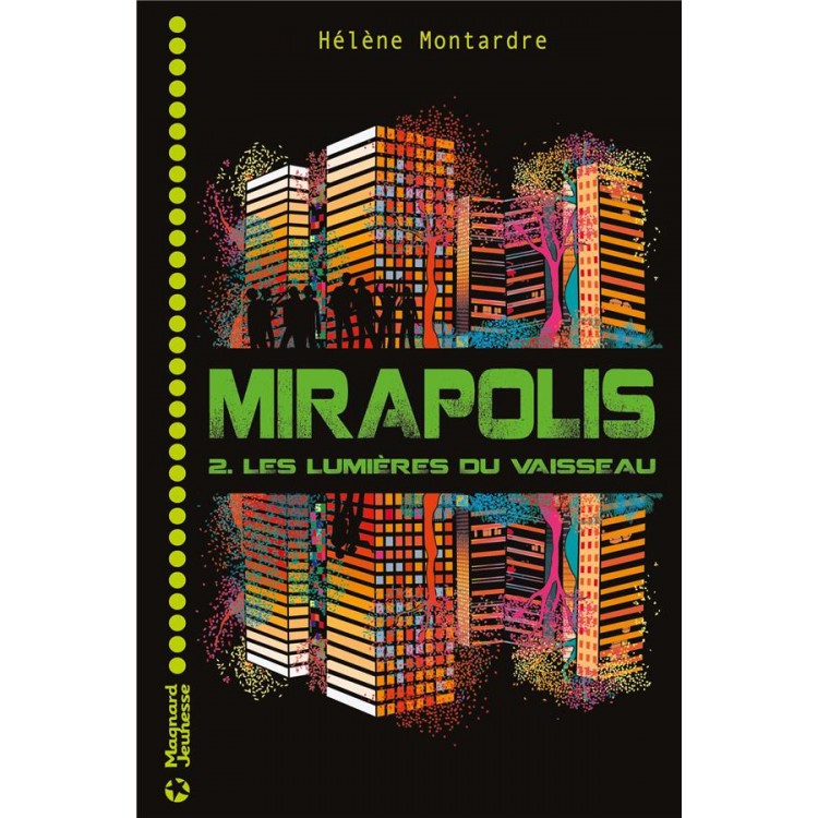 LIVRE MIRAPOLIS (TOME 2)