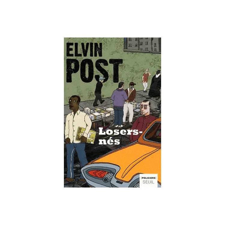 LIVRE LOSERS NES PAR ELVIN POST