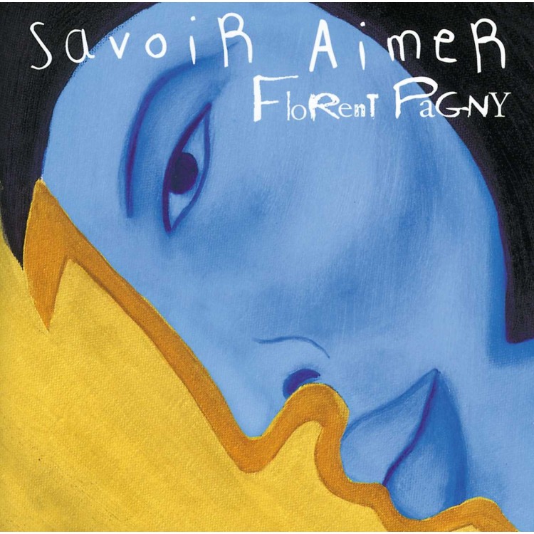 CD FLORENT PAGNY SAVOIR AIMER