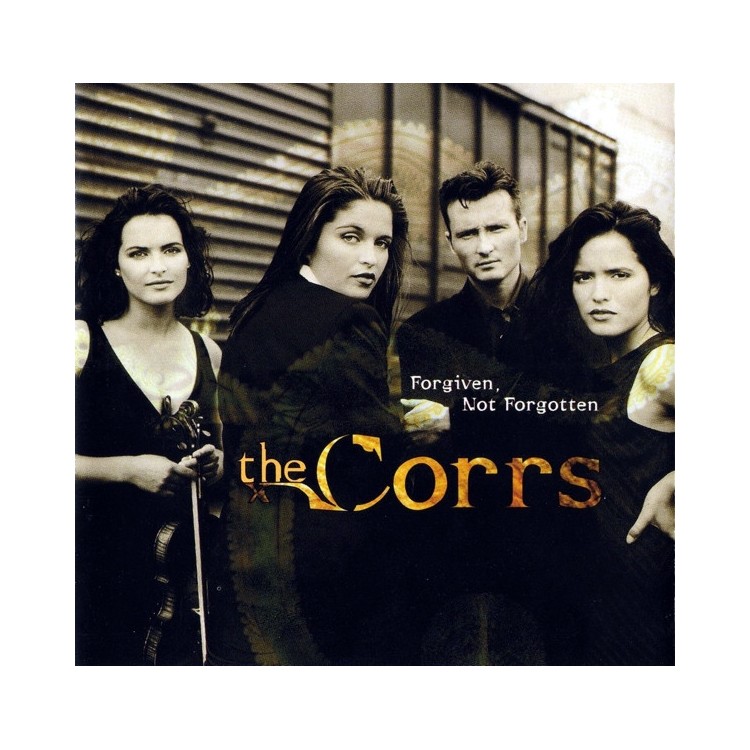 CD THE CORRS FORGIVEN, NOT FORGOTTEN