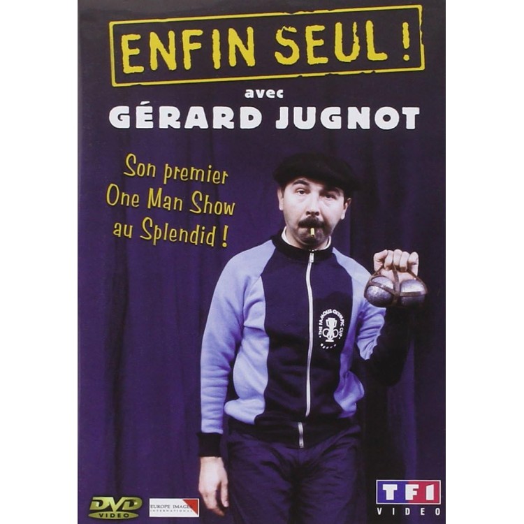 DVD GERARD JUGNOT ENFIN SEUL