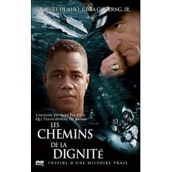 LES CHEMINS DE LA DIGNITE