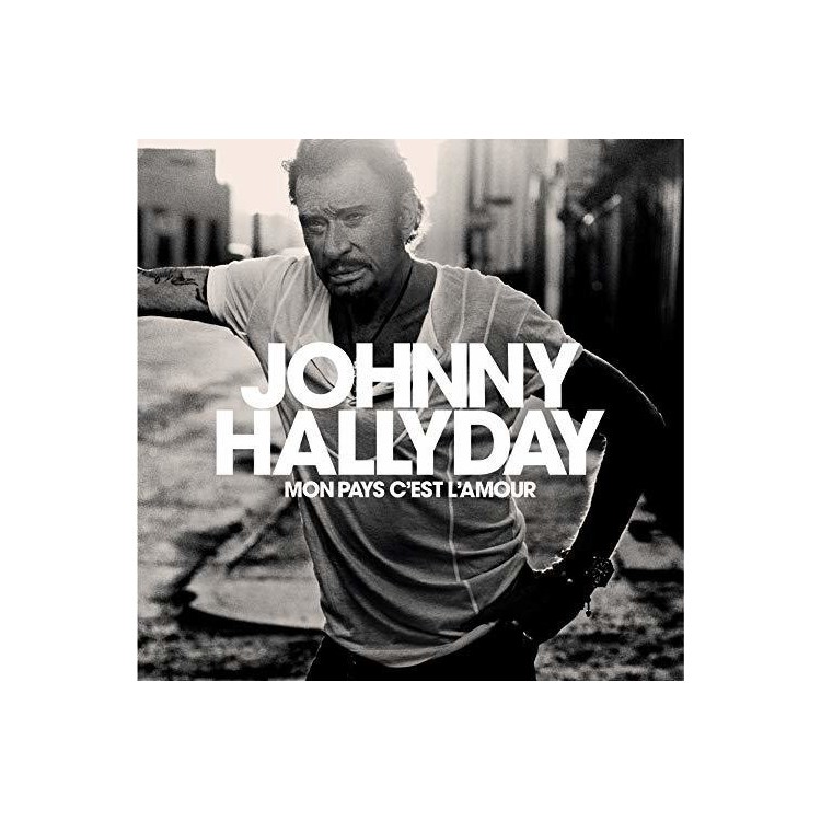 CD AUDIO JOHNNY HALLYDAY - MON PAYS C EST L AMOUR