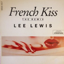 LEE LEWIS FRENCH KISS (THE REMIX)