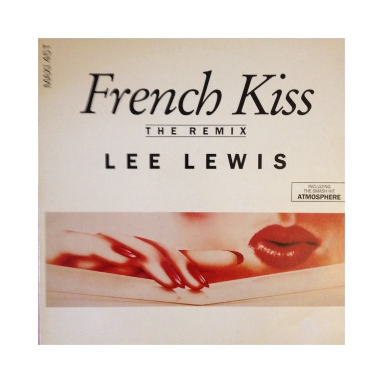 LEE LEWIS FRENCH KISS (THE REMIX)